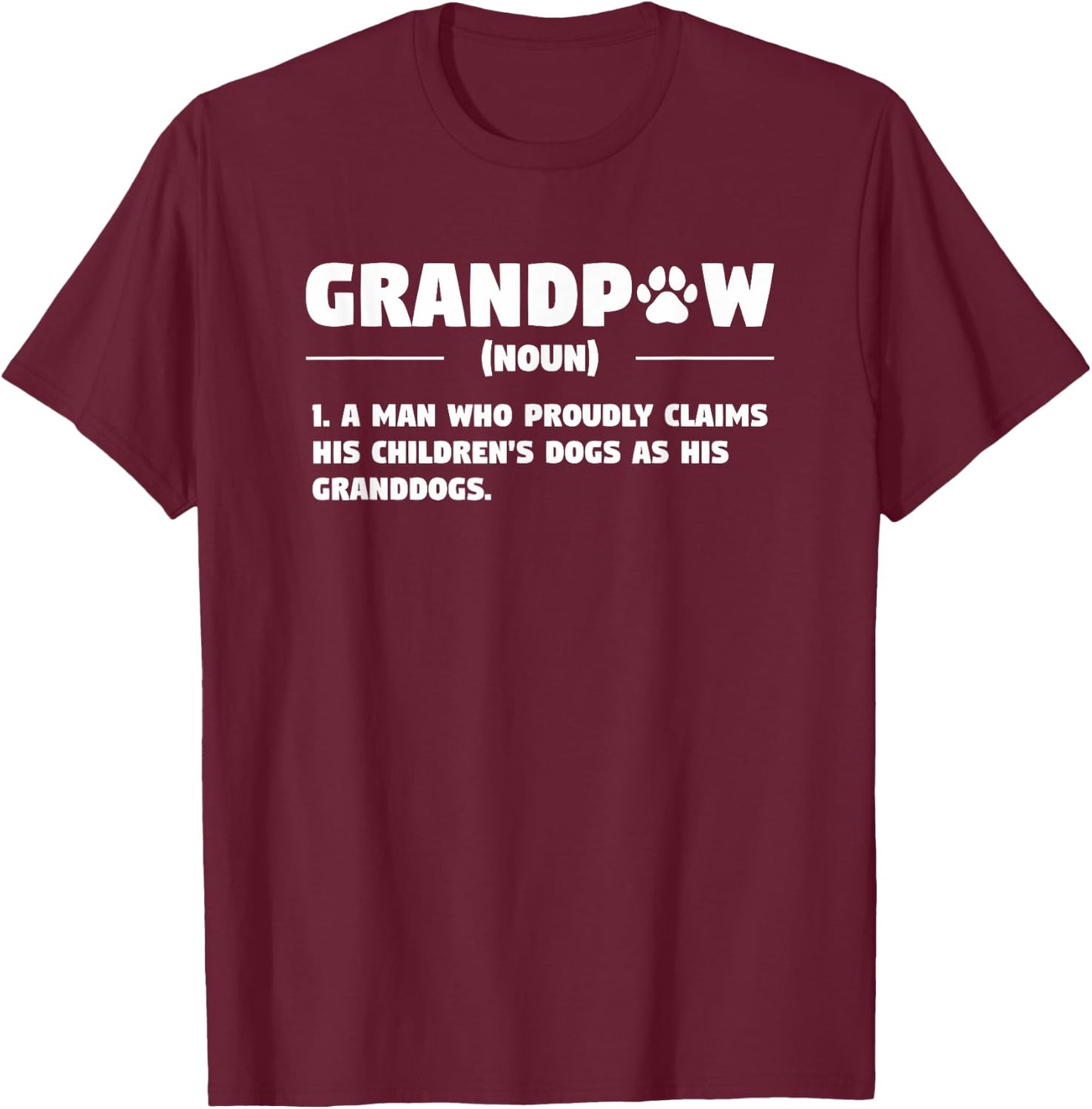 Grandpaw Dog Gifts Grandpa Animal Dogs Grandfather Pet lover T-Shirt - T-Shirt | Maroon