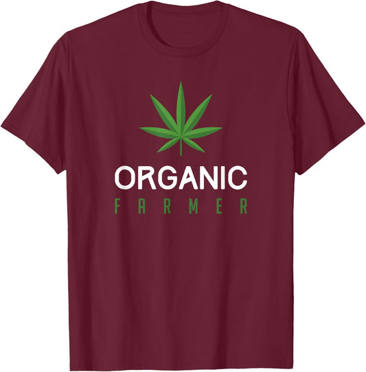Cannabis Funny Organic Farmer Weed THC 420 Marijuana Gift T-Shirt - T-Shirt | Maroon