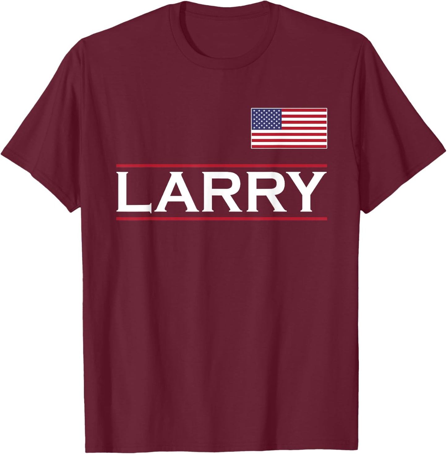 LARRY Personalized Name Funny Birthday Gift T-Shirt - T-Shirt | Maroon