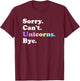 Funny Unicorn Gift Women Boys or Girls T-Shirt - T-Shirt | Maroon