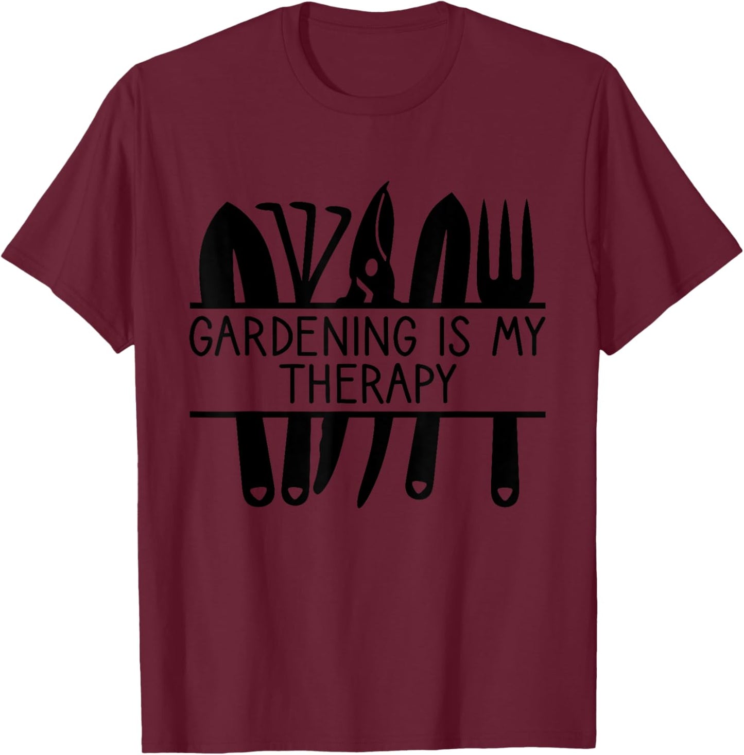 Gardener, Gardening Is My Therapy, Gardening T-Shirt - T-Shirt | Maroon