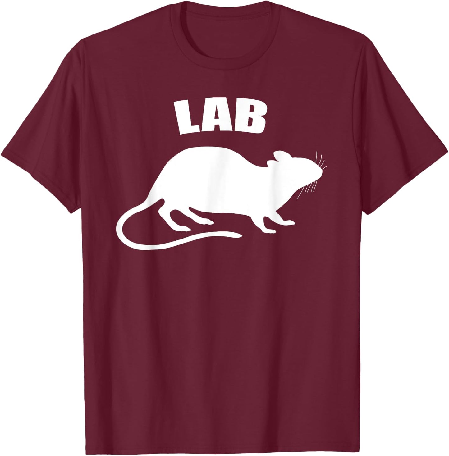 Lab Rat Laboratory Researcher Graduate Student Research Gift T-Shirt - T-Shirt | Maroon