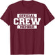 Official Crew Member T-Shirt - T-Shirt | Maroon