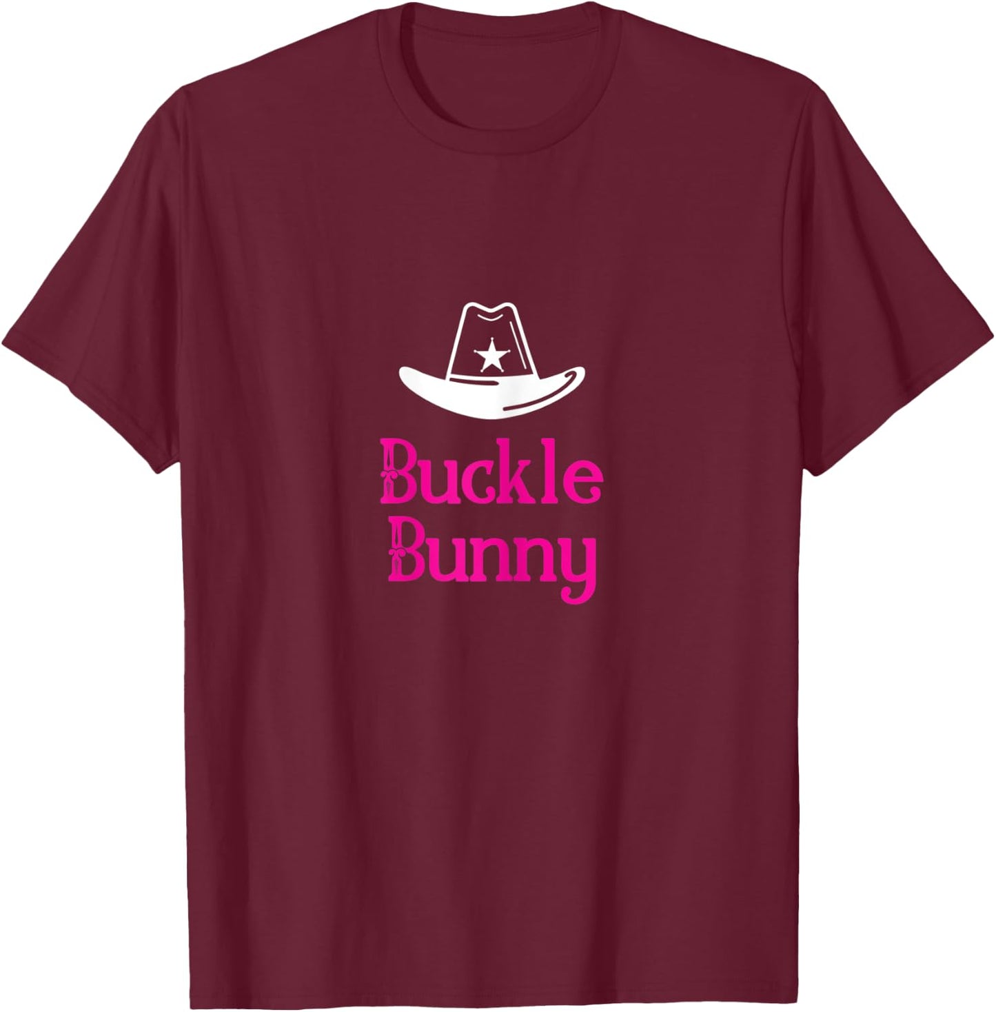 Buckle Bunny Rodeo T-Shirt - T-Shirt | Maroon