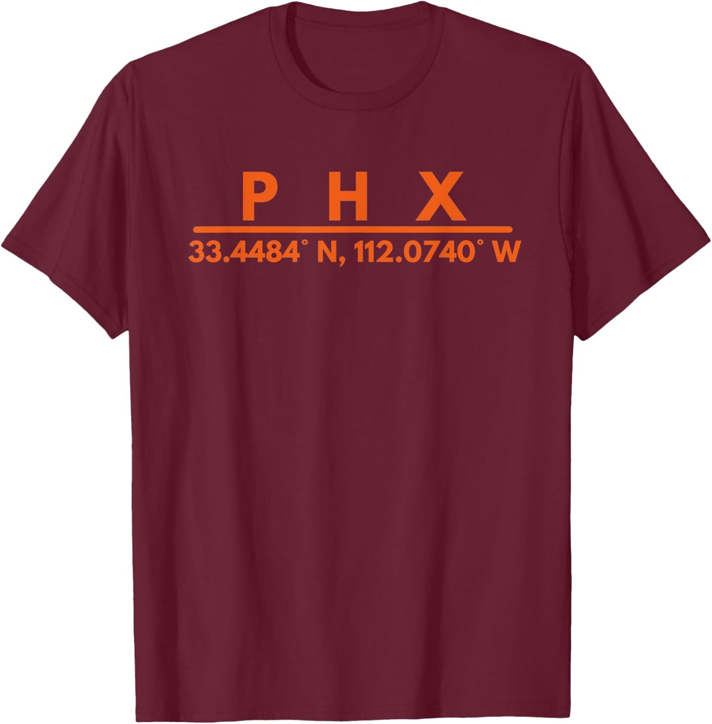 Phoenix AZ Fans Latitude & Longitude PHX T-Shirt - T-Shirt | Maroon