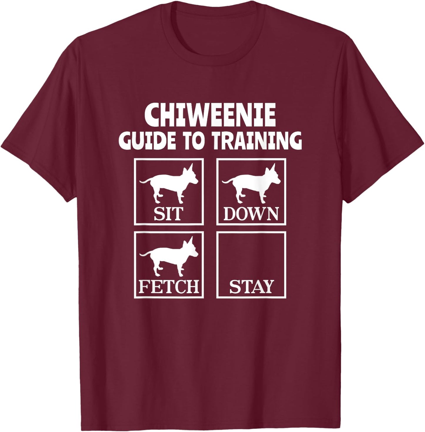 Chiweenie Guide To Training Chiweenie Mom Dad Dog Lover T-Shirt - T-Shirt | Maroon