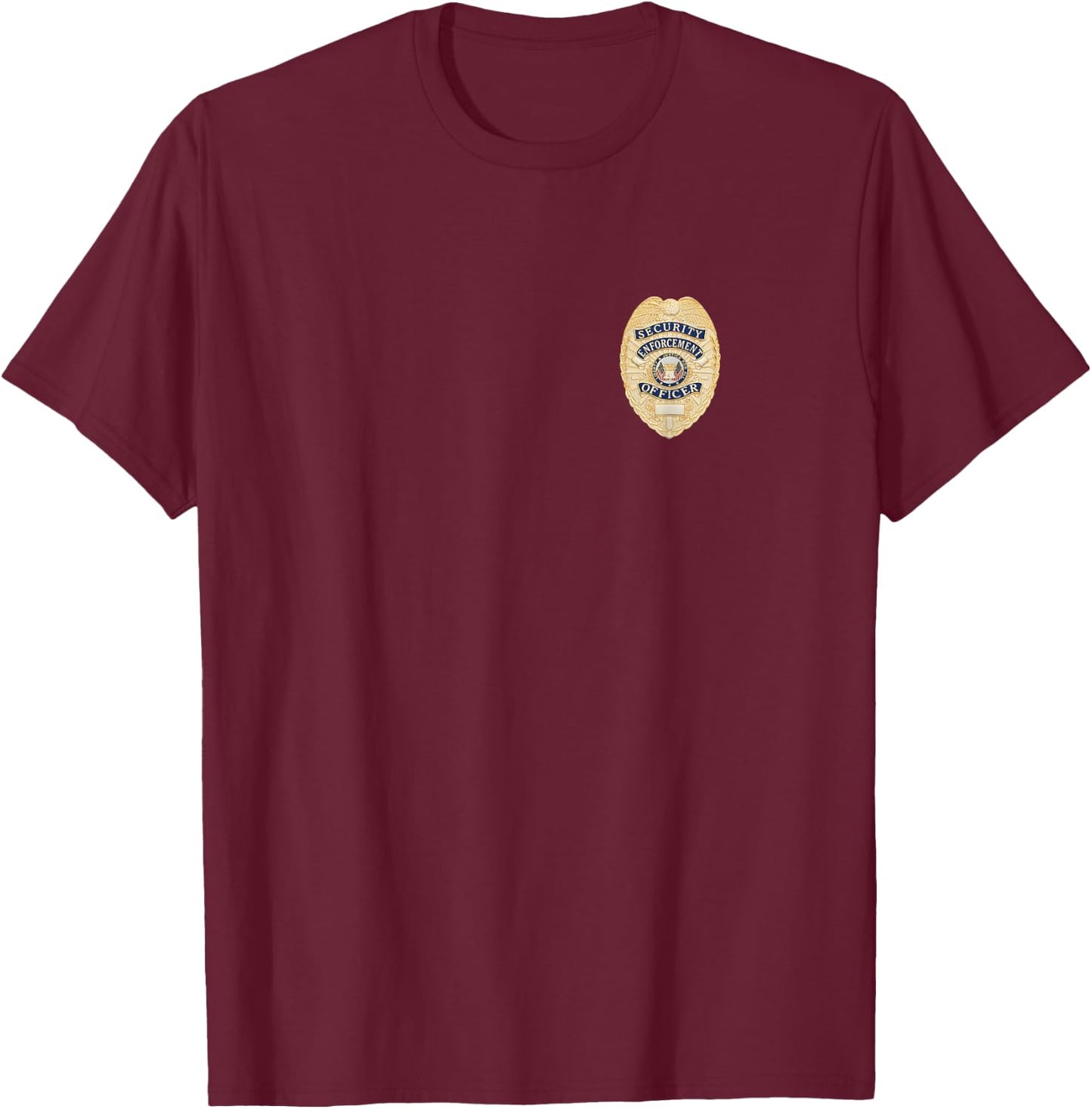 Security Officer Enforcement Badge Police Guards Uniform T-Shirt - T-Shirt | Maroon