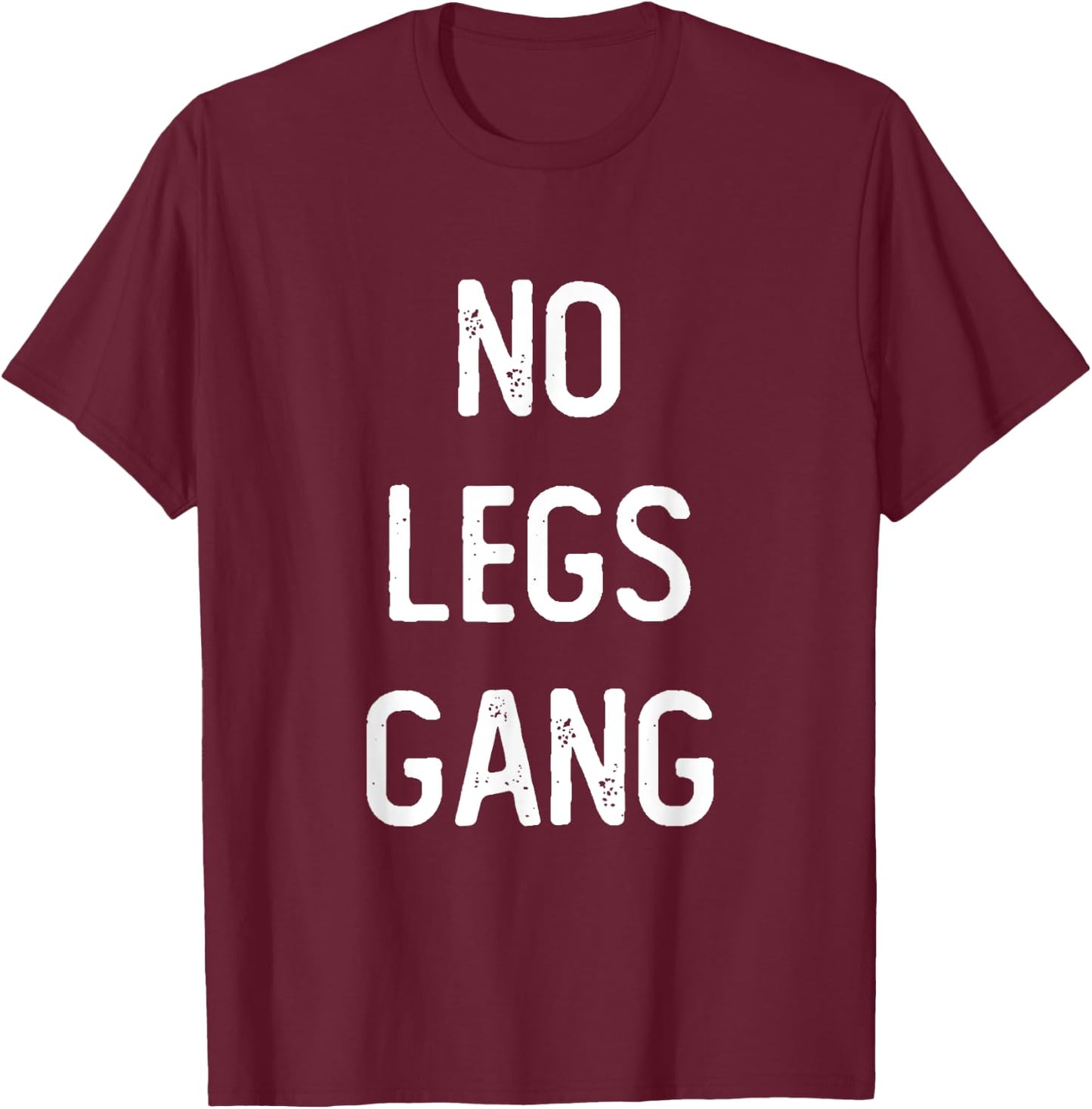 No Legs Gang - Funny Pewds Meme Art T-Shirt - T-Shirt | Maroon