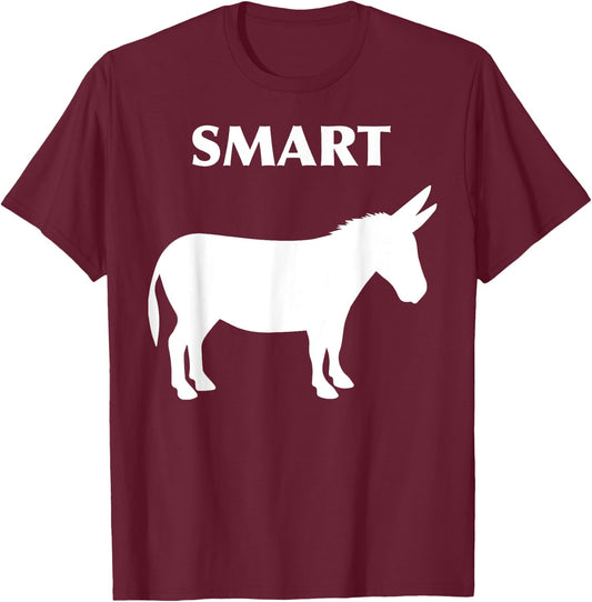 Smart Ass Funny Horse Donkey T Shirt T-Shirt - T-Shirt | Maroon
