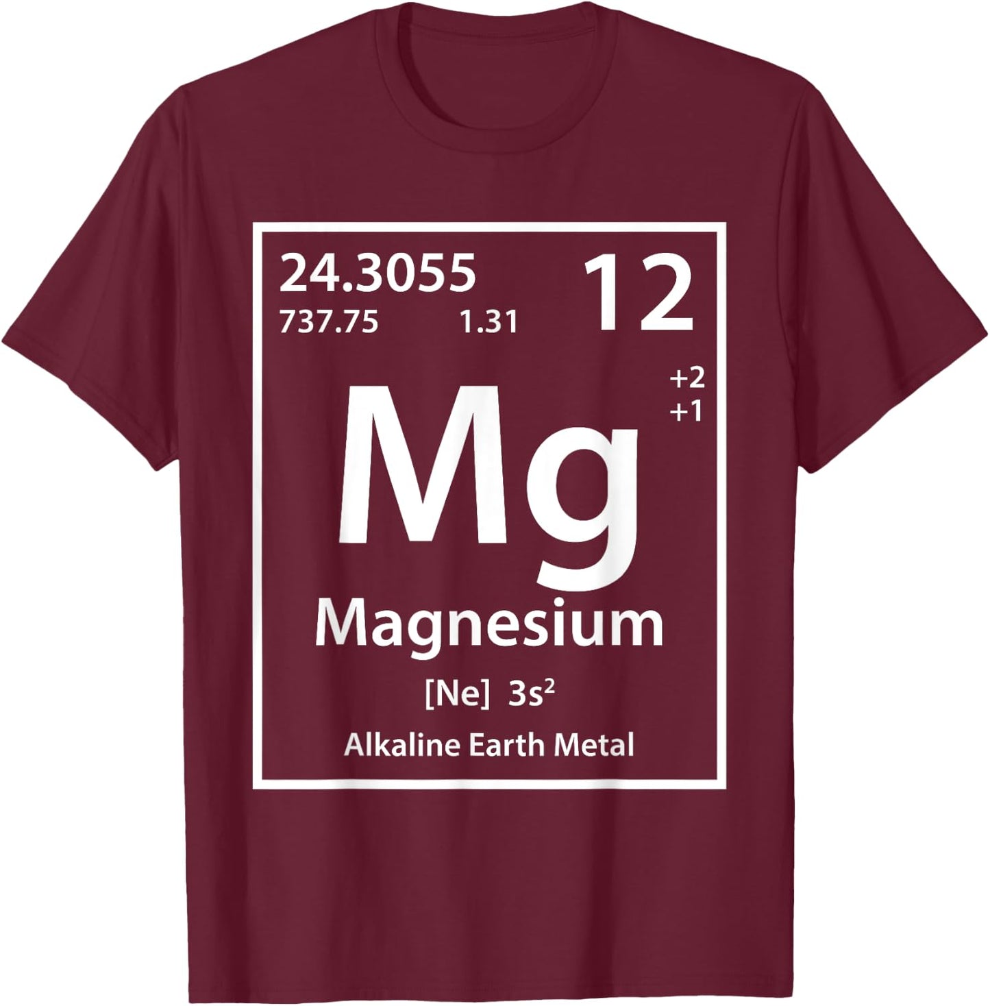 Magnesium Element (white) T-Shirt - T-Shirt | Maroon