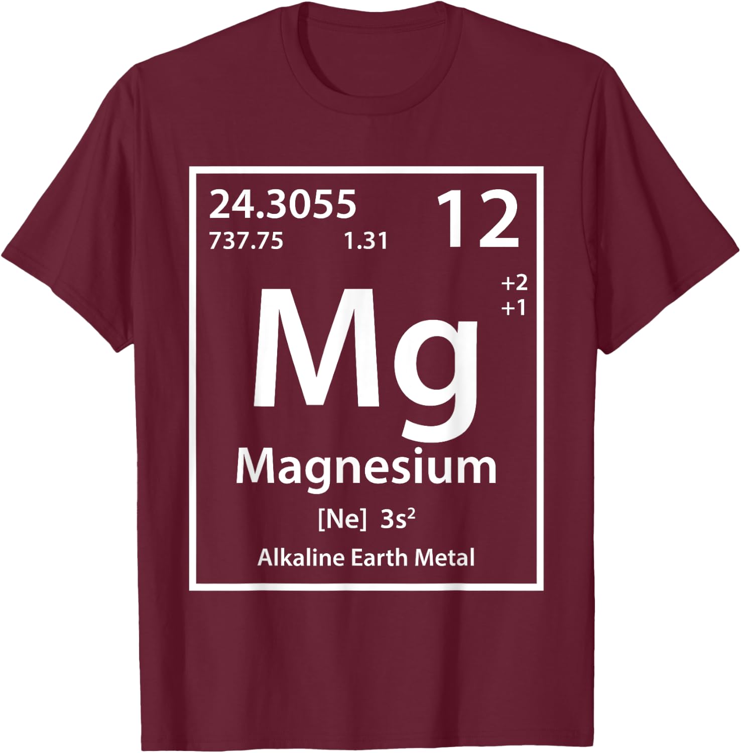 Magnesium Element (white) T-Shirt - T-Shirt | Maroon