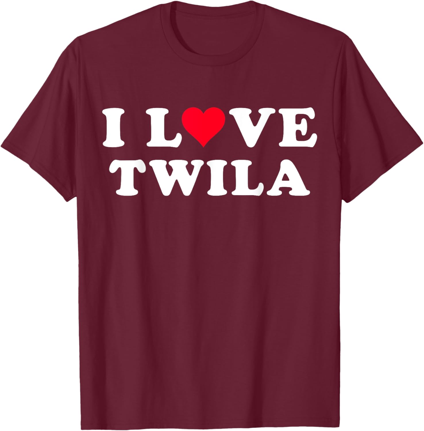 I Love Twila Matching Girlfriend & Boyfriend Twila Name T-Shirt - T-Shirt | Maroon