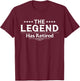 Funny The Legend Has Retired Gift Women Retirement T-Shirt - T-Shirt | Maroon