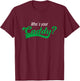 Golf Player Funny Caddy Costume Tournament Who´s Your Caddy T-Shirt - T-Shirt | Maroon