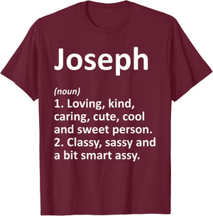 JOSEPH Definition Personalized Name Funny Birthday Gift T-Shirt - T-Shirt | Maroon