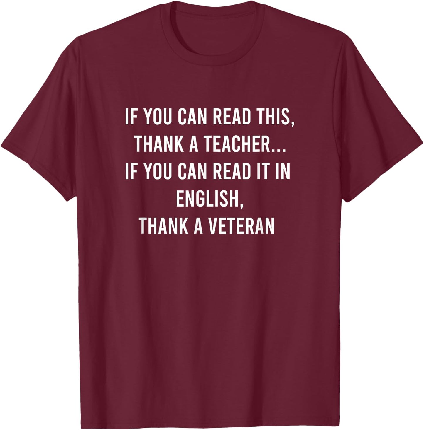 Read This Thank A Teacher, Read In English Thank A Veteran Women Girls Kids T-Shirt - T-Shirt | Maroon
