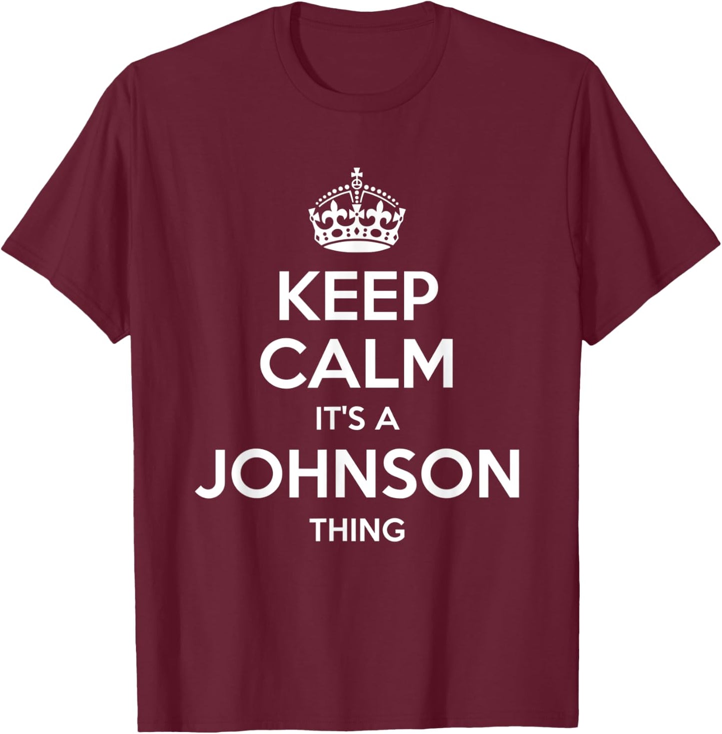 JOHNSON Surname Funny Family Tree Birthday Reunion Gift T-Shirt - T-Shirt | Maroon