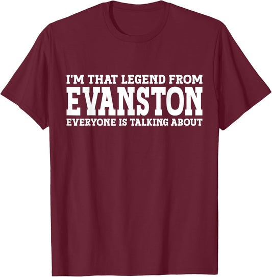 Evanston Hometown IL Illinois Home Roots Funny City Evanston T-Shirt - T-Shirt | Maroon