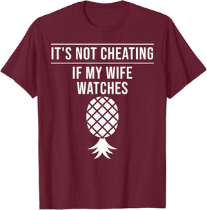 Funny It's Not Cheating If My Wife Watches Gift Men Husbands T-Shirt - T-Shirt | Maroon