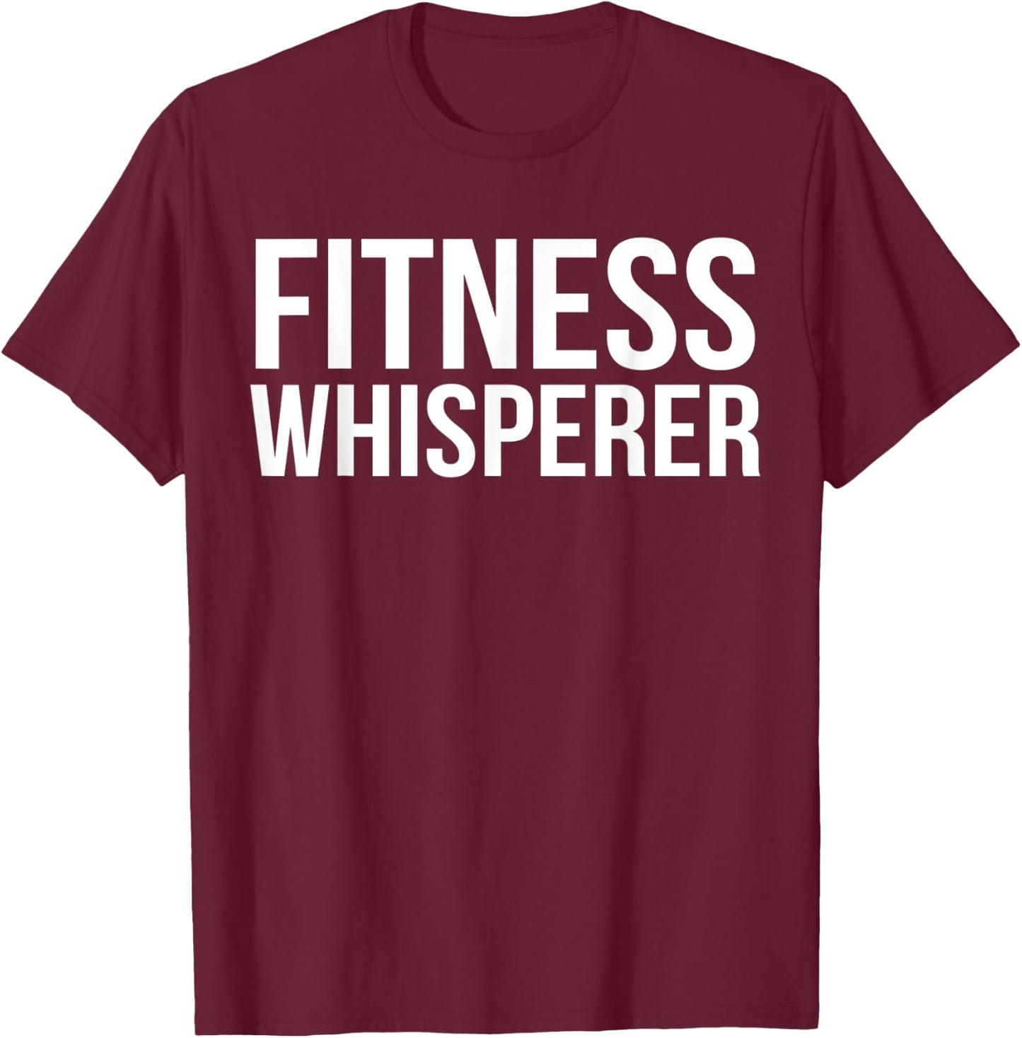 Fitness Whisperer Funny Personal Trainer PT Gym Coach Gift T-Shirt - T-Shirt | Maroon