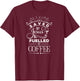 Saved By Jesus Fueled By Coffee, Inspired Faith, Bible T-Shirt - T-Shirt | Maroon