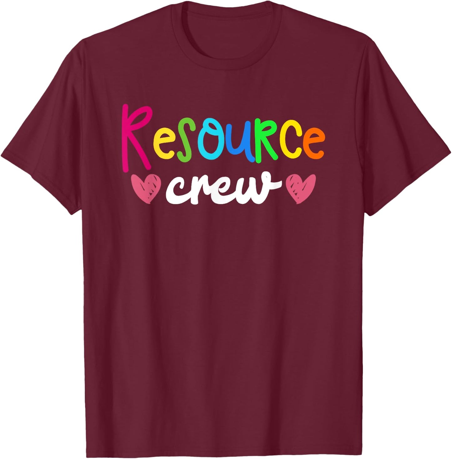 Resource Crew Special Education Teacher Special Ed Gift Women T-Shirt - T-Shirt | Maroon