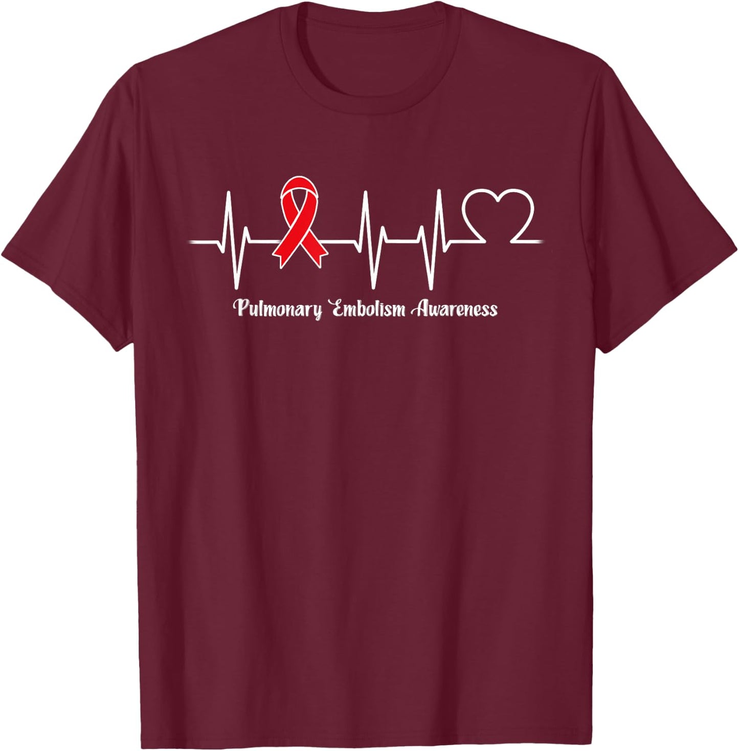 Heartbeat Pulmonary Embolism Warrior T-Shirt - T-Shirt | Maroon