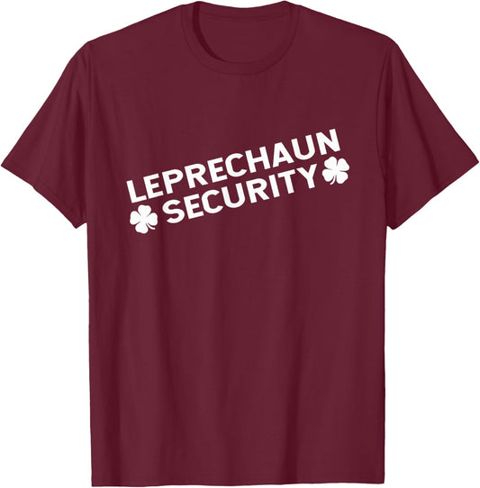 Funny St Patricks Day Irish Leprechaun Security T-Shirt - T-Shirt | Maroon