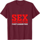 Sex Instructor First Lesson Is Free Adult Humor Orgy Jokes T-Shirt - T-Shirt | Maroon