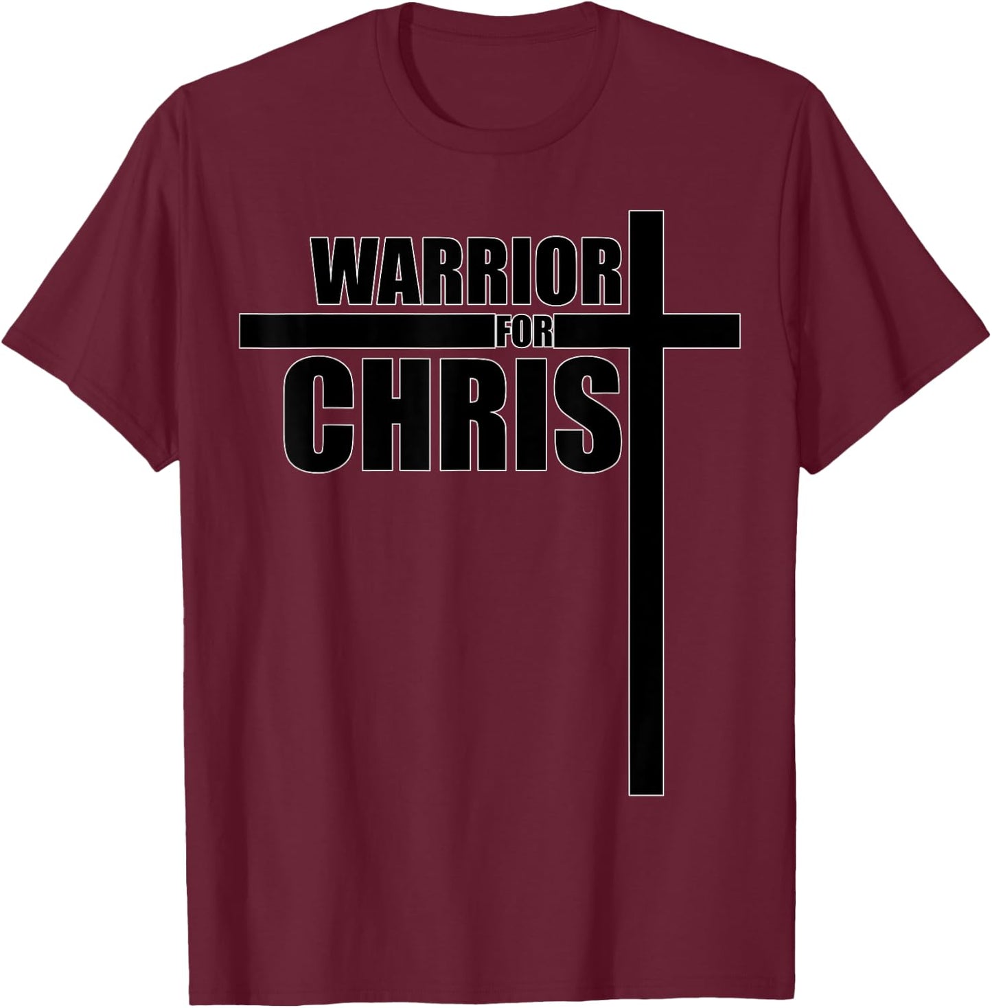 Positive And Encouraging Christian Cross Warrior For Christ T-Shirt - T-Shirt | Maroon