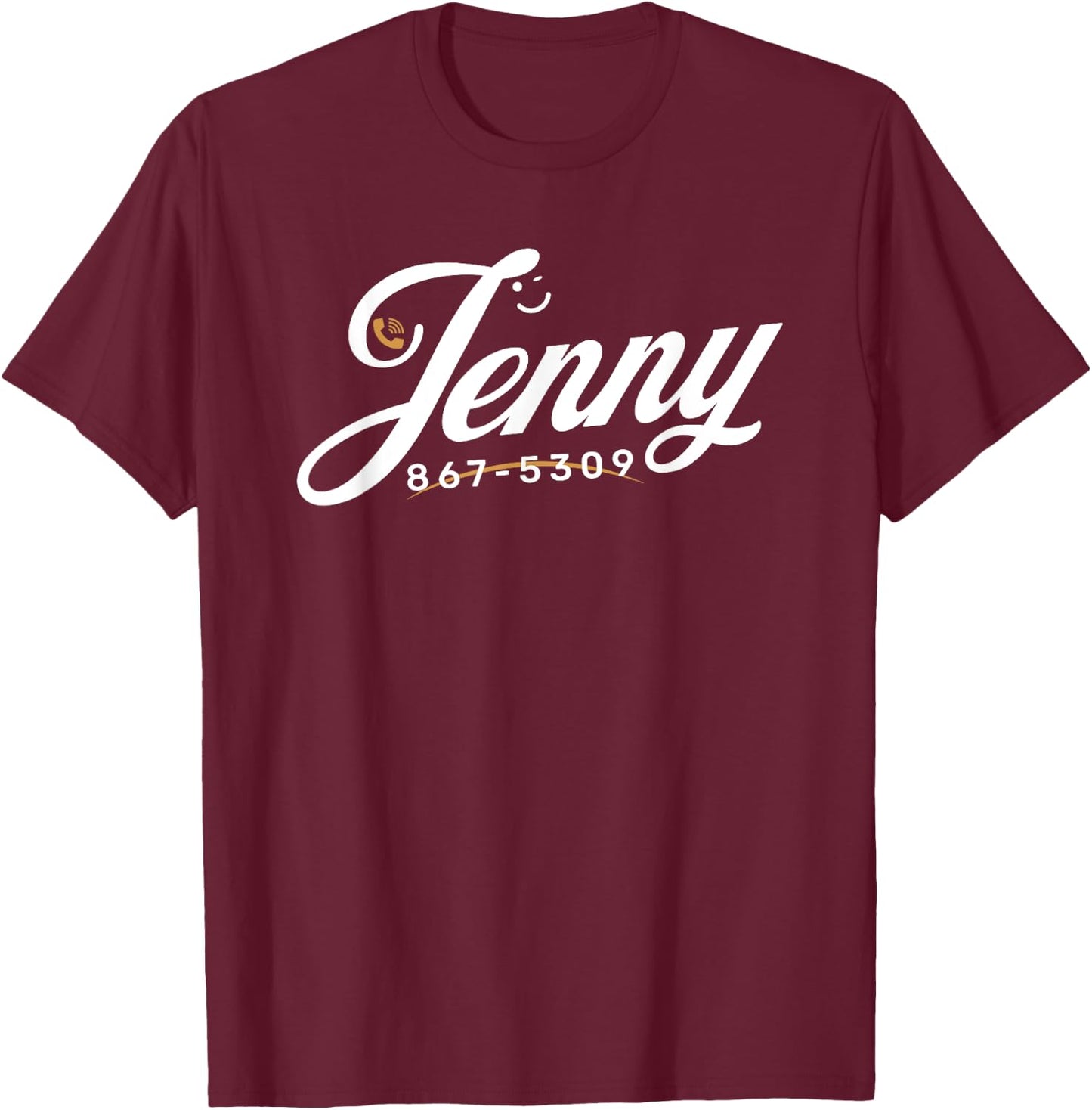 Jenny Phone Number 867-5309 Funny Rock Music Gifts T-Shirt - T-Shirt | Maroon