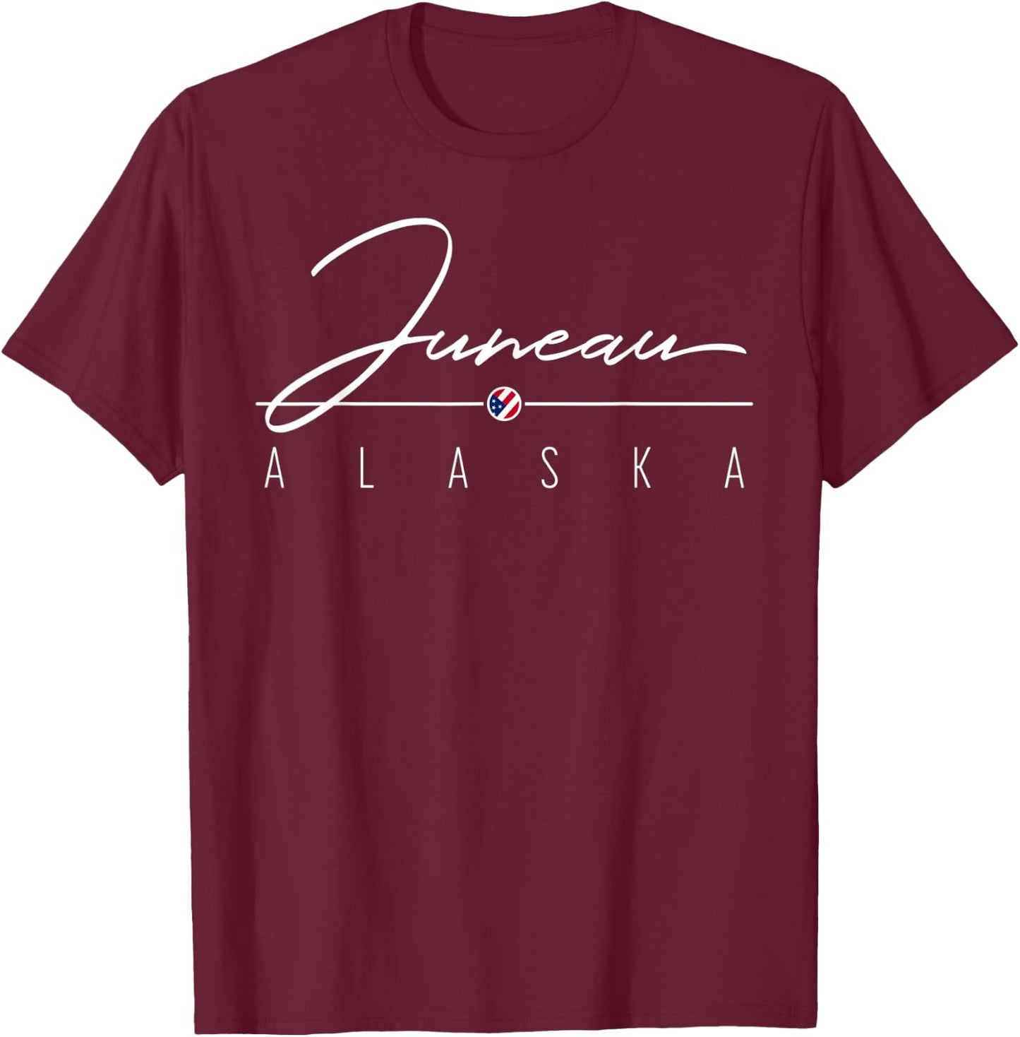 Juneau AK T-Shirt - T-Shirt | Maroon