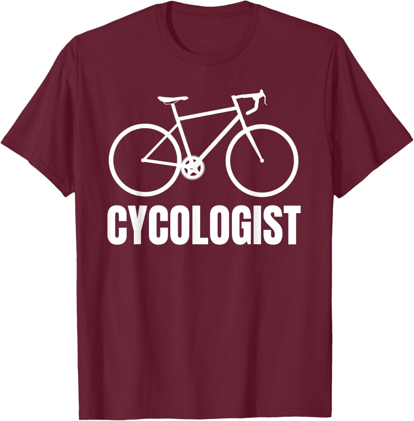 Cycologist Funny Bicycle Bike Gift Short Sleeve T-Shirt - T-Shirt | Maroon