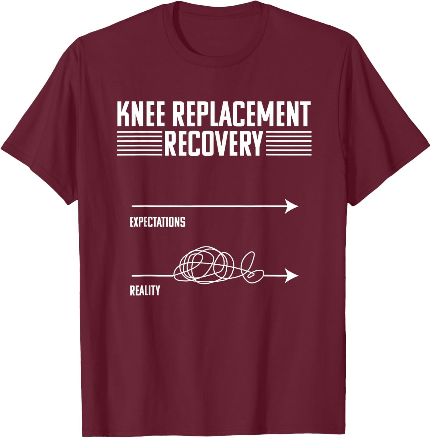 Knee Replacement Surgery Funny Joint Recovery Gag T-Shirt - T-Shirt | Maroon