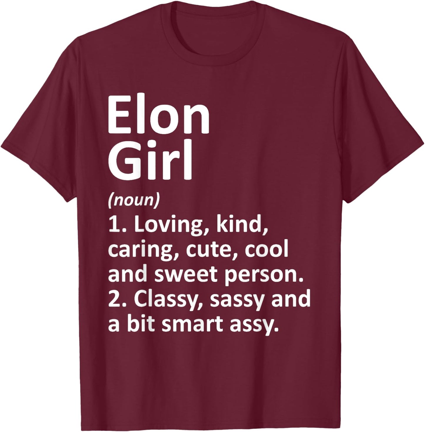 ELON GIRL NC NORTH CAROLINA Funny City Home Roots Gift T-Shirt - T-Shirt | Maroon
