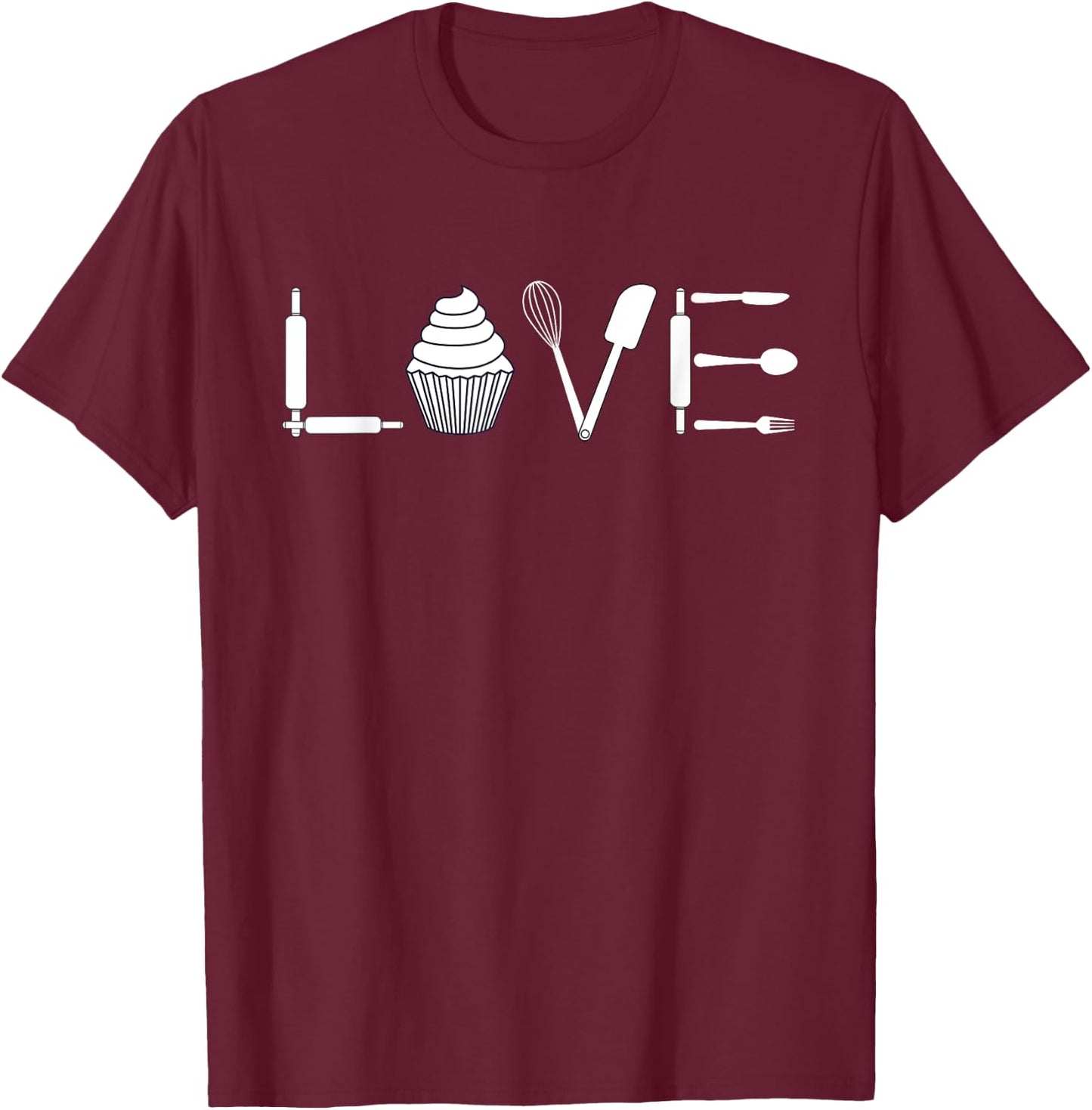 Love - Funny Cupcake Baker Pastry Baking Gift T-Shirt - T-Shirt | Maroon