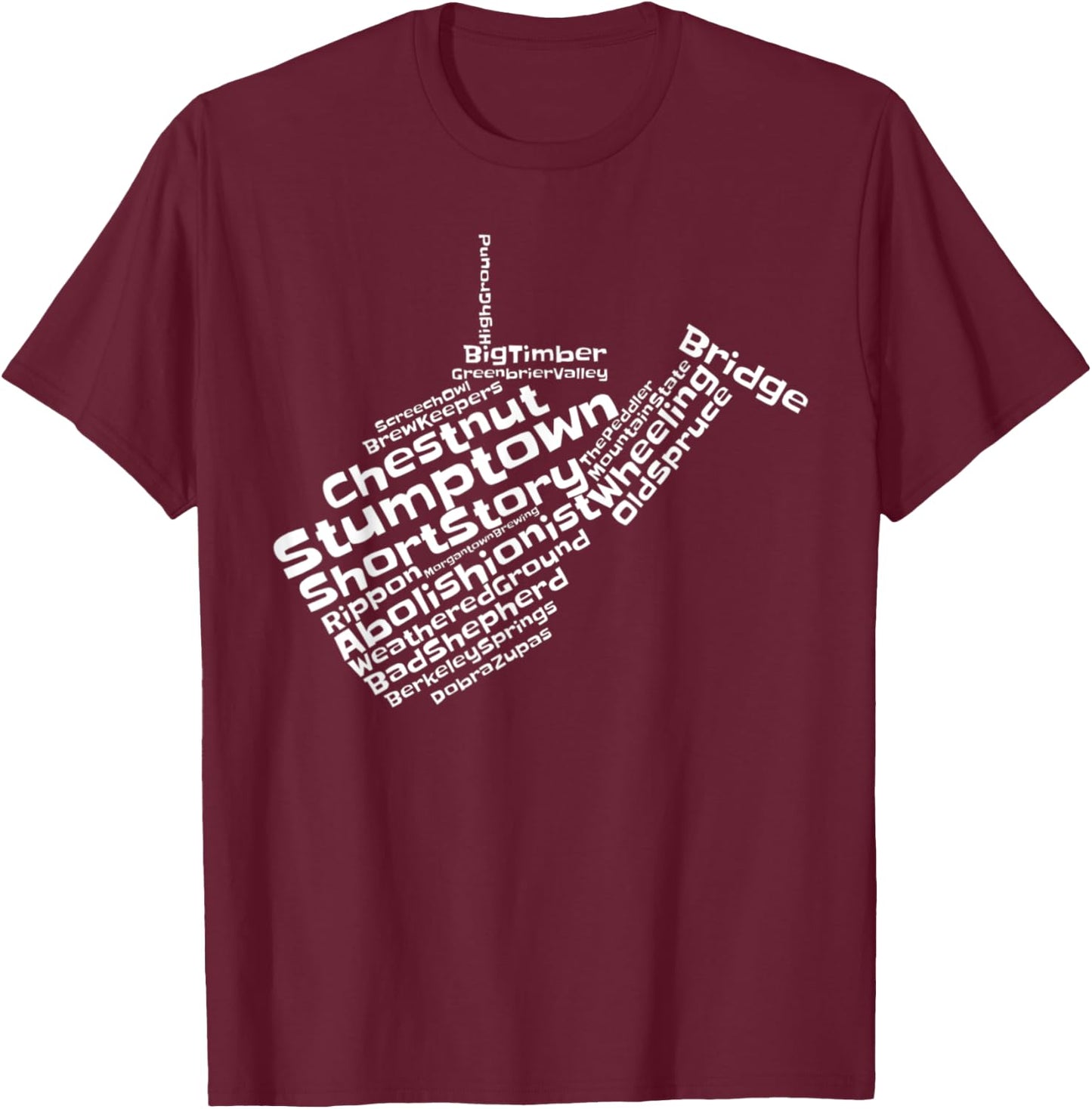 Drink Local West Virginia Breweries T-Shirt - T-Shirt | Maroon