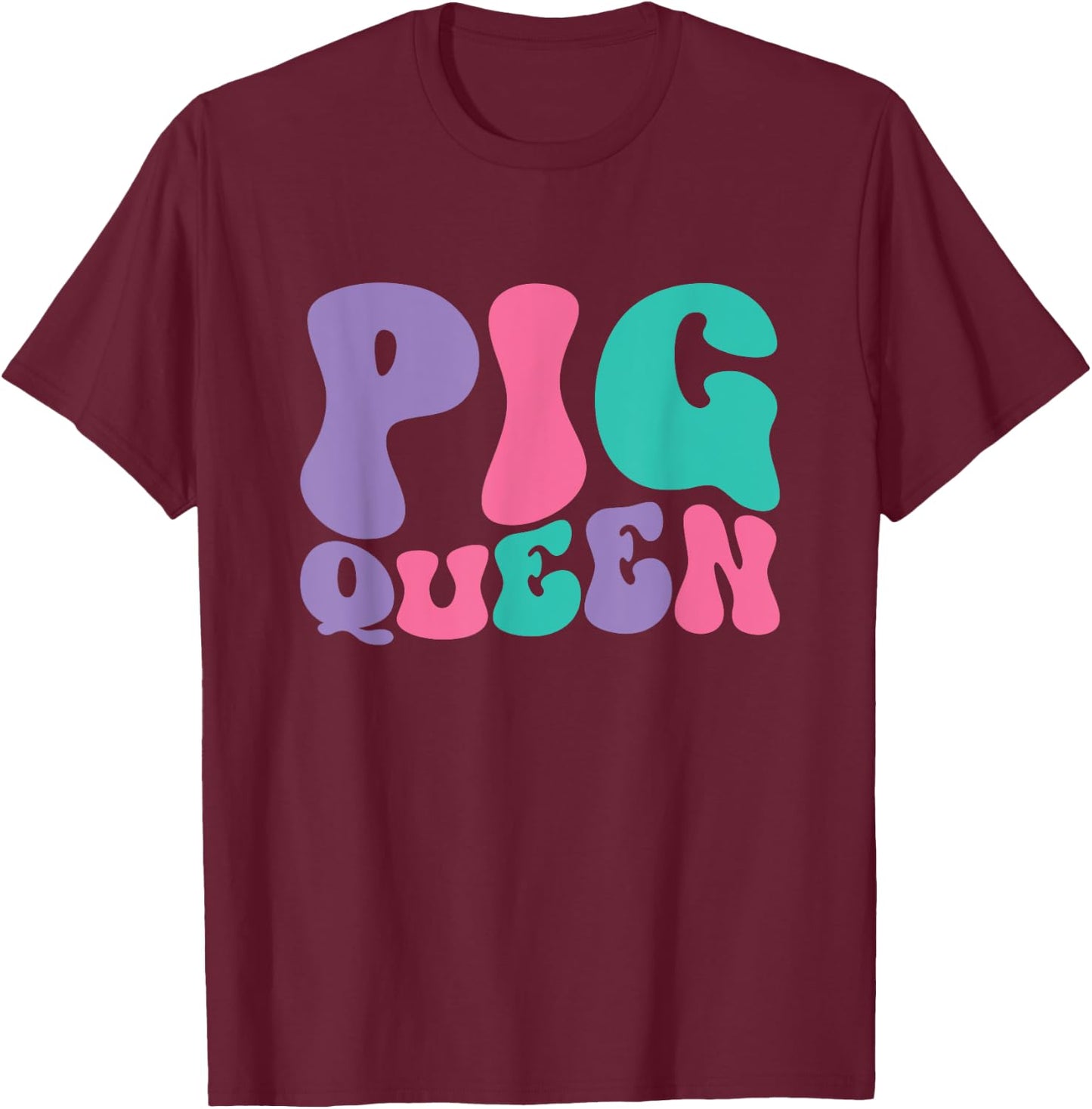 Pig Queen Pigs Retro Vintage Wavy Groovy T-Shirt - T-Shirt | Maroon