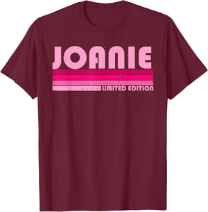 JOANIE Name Personalized Retro Vintage 80s 90s Birthday T-Shirt - T-Shirt | Maroon