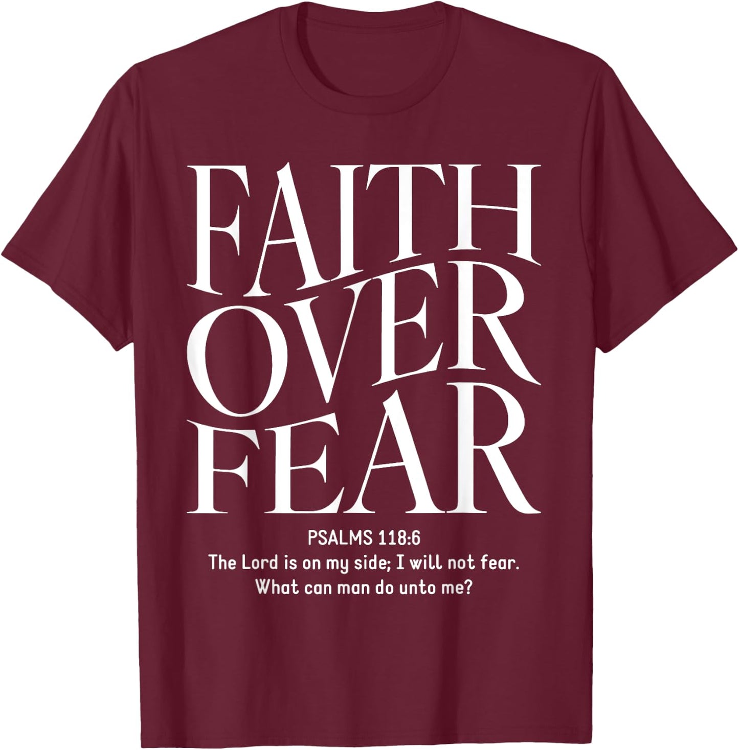 Faith Over Fear Christian T-Shirt - T-Shirt | Maroon