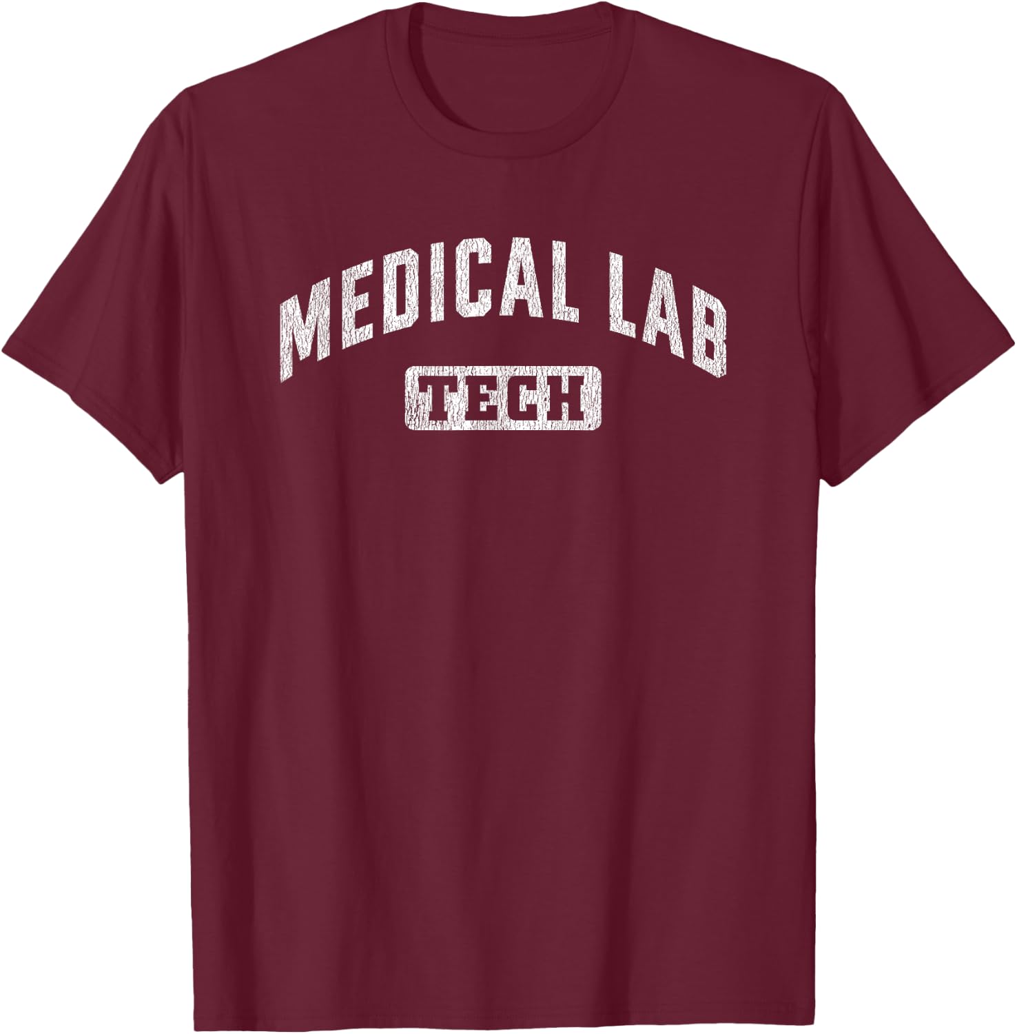 Medical Lab Tech Laboratory Technologist Technician T-Shirt - T-Shirt | Maroon