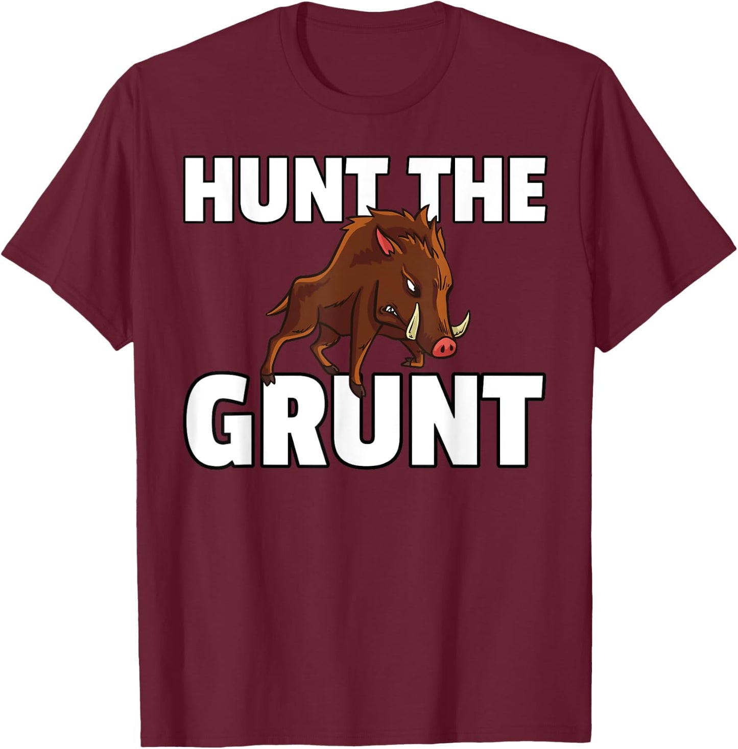 Hog Hunting Gift Boar Hunter T-Shirt - T-Shirt | Maroon