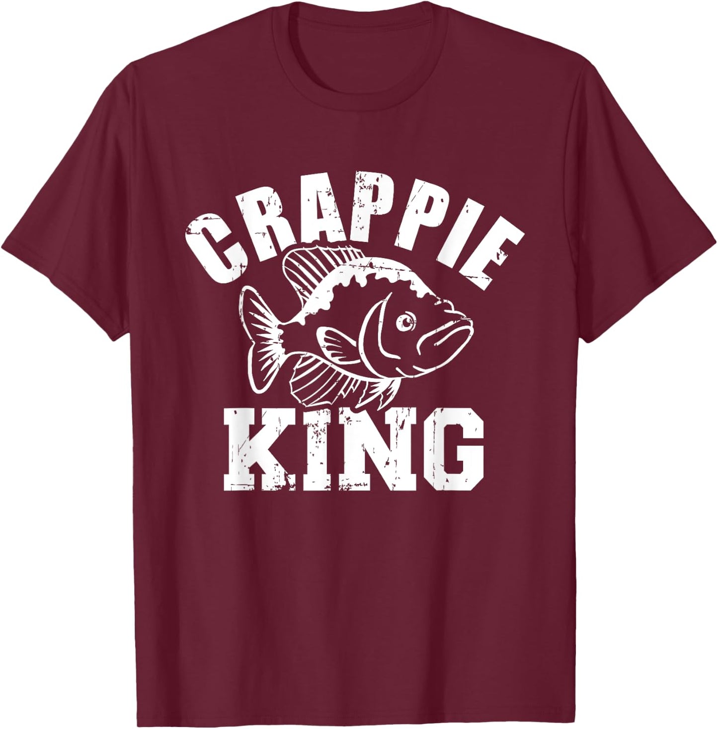 Crappie king T-Shirt - T-Shirt | Maroon