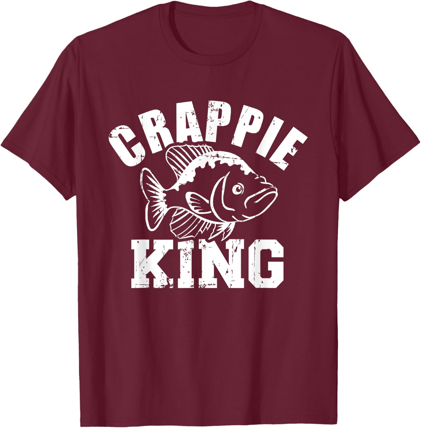 Crappie king T-Shirt - T-Shirt | Maroon