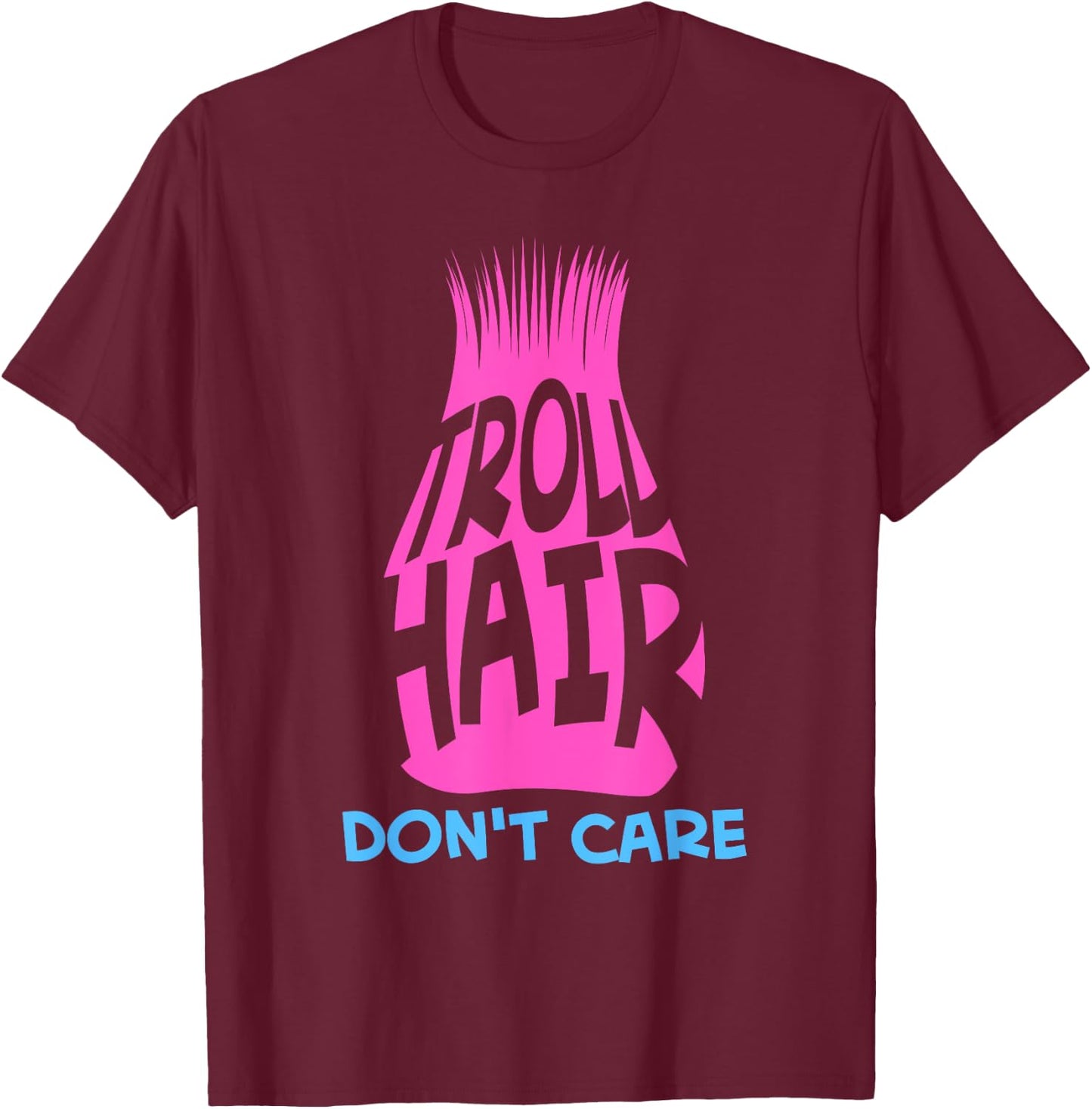 Funny Troll Hair Don't Care Gift Kids Toddlers Boys Girls T-Shirt - T-Shirt | Maroon