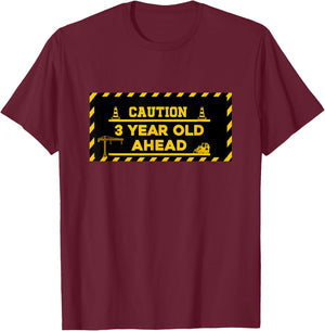 Construction 3rd Birthday kids Caution 3 year old ahead T-Shirt - T-Shirt | Maroon