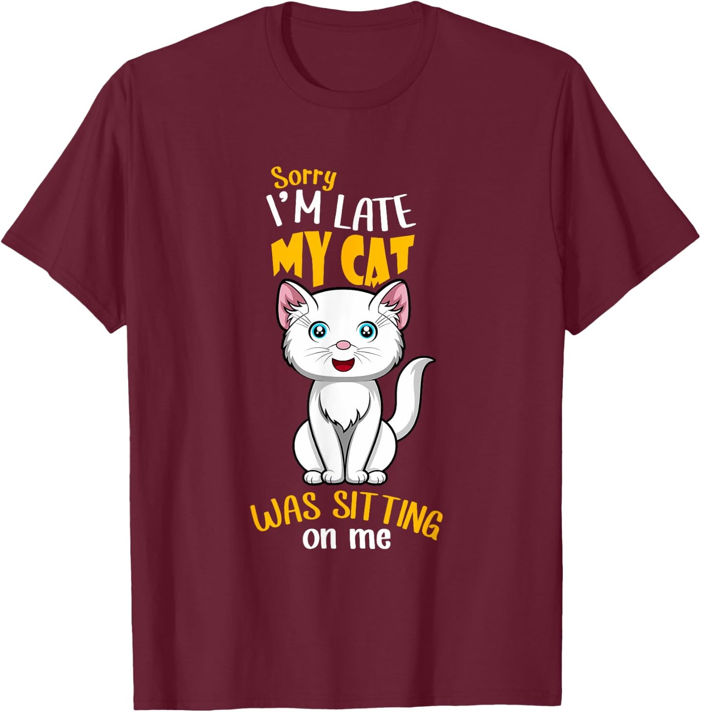 Cat Sitting On Me Funny Cat Owner T-Shirt - T-Shirt | Maroon