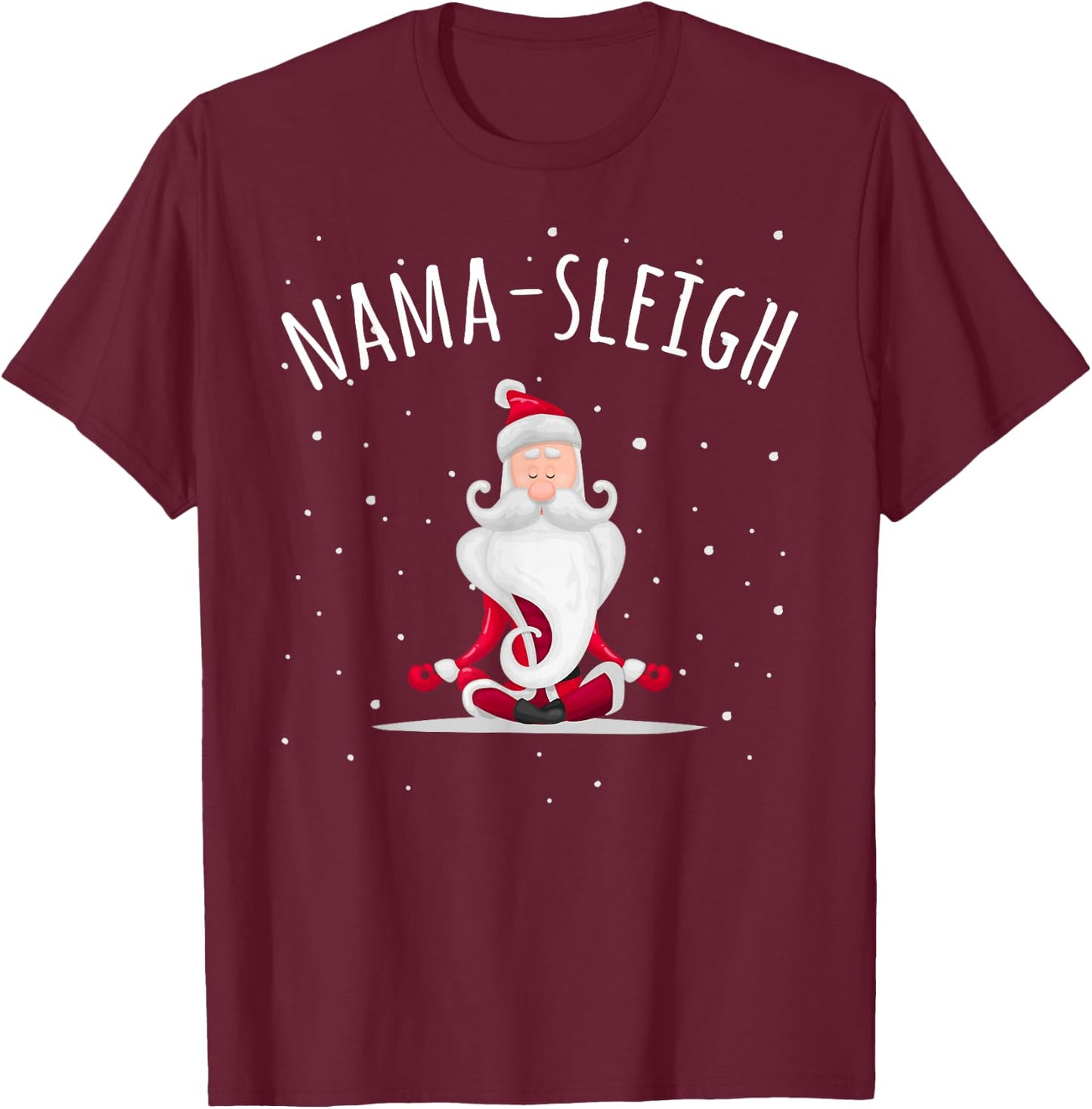 Nama-sleigh Namasleigh Funny Santa Yoga Christmas Lotus Pose T-Shirt - T-Shirt | Maroon