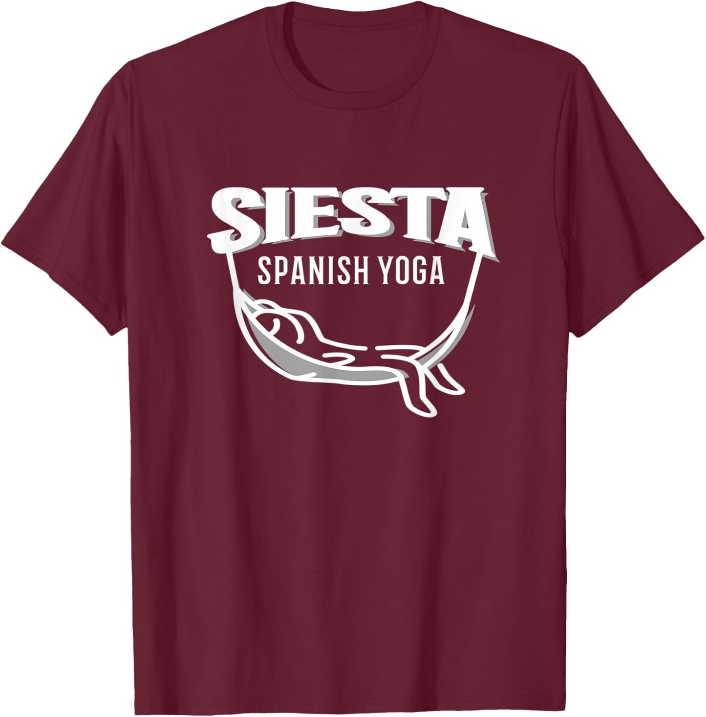 Spain Espana funny spanish yoga siesta T-Shirt - T-Shirt | Maroon