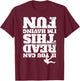 Free Climber Rock Climbing Mountain Bouldering I Read T-Shirt - T-Shirt | Maroon